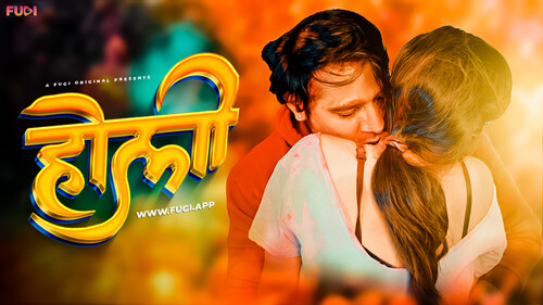 Holi – 2024 – Hindi Uncut Hot Short Film – Fugi