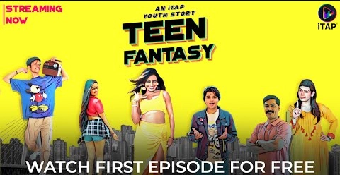 Teen Fantasy – S01 – 2024 – Hindi Web Series – ITAP