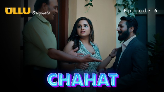Chahat Part 2 S01E01 2023 Hindi Hot Web Series – Ullu