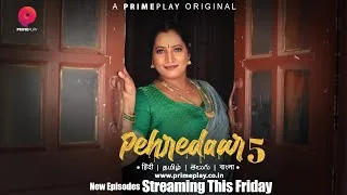 Pehredaar S05E06 2023 Hindi Hot Web Series – PrimePlay