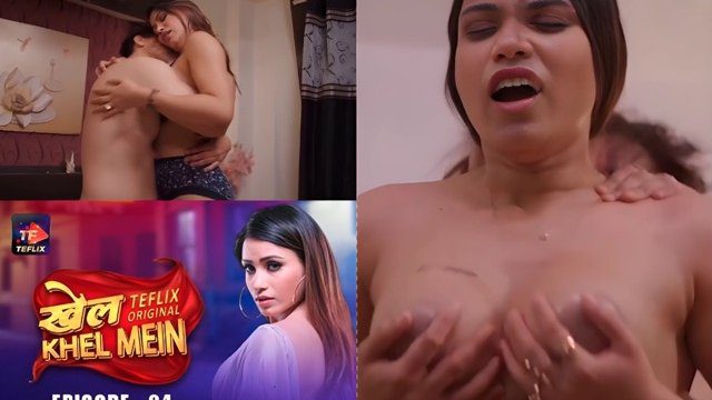 Khel Khel Mein E04 2025 Hindi Hot Web Series – TeFlix